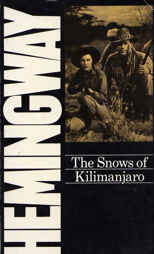 The Snows of Kilimanjaro and Other Stories